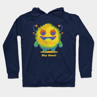 Cute Happy Monster says "Hey There" for Boys, Girls, Toddlers Hoodie